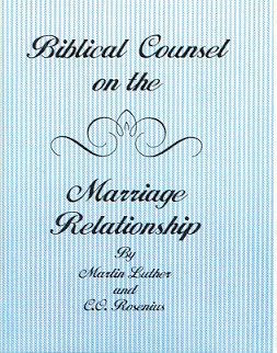 Bibical counsel on the marriage relationship