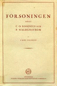 Frsoningen enligt C.O Rosenius och P Waldenstrm